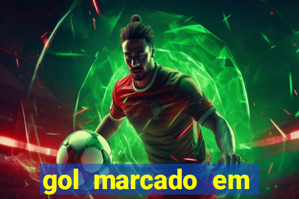 gol marcado em ambos os tempos